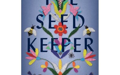 July’s Book Recommendation: The Seed Keeper